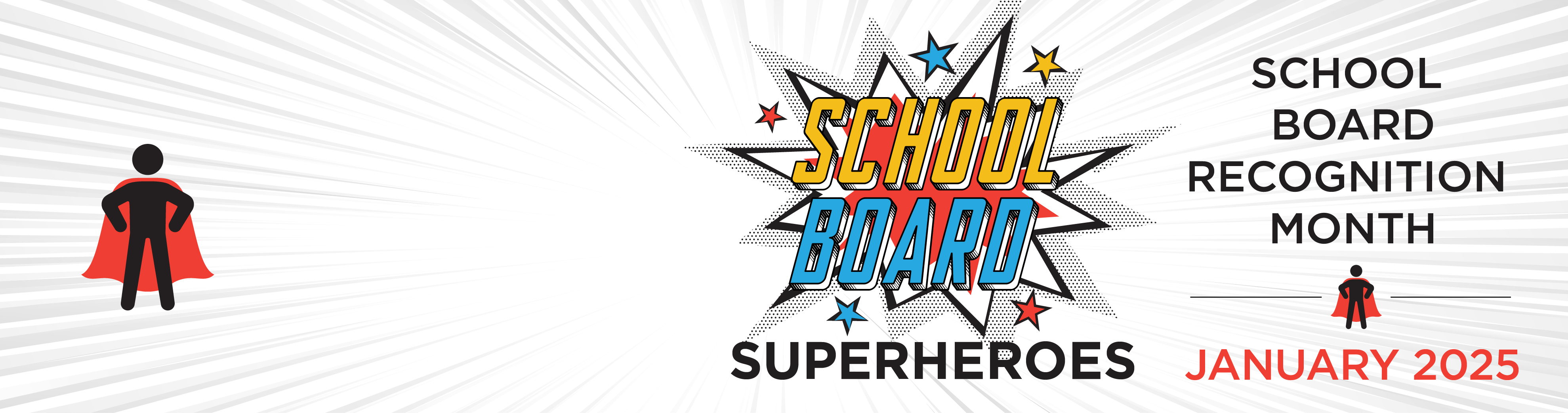 2025 School Board Superheroes-school board recognition month