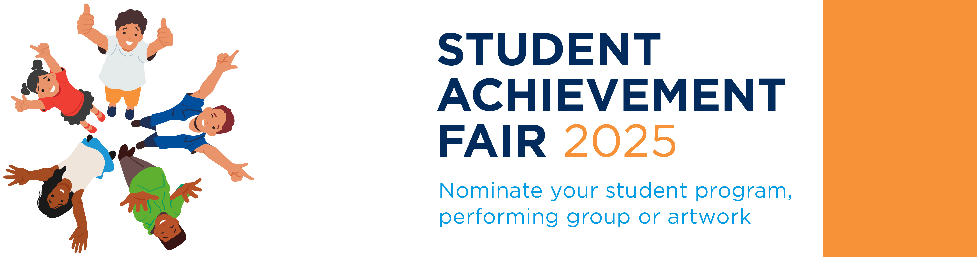 Student Achievement Fair 2025: Nominate your student programs, performing groups and artwork