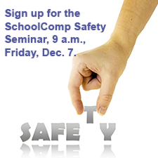 Sign up for the SchoolComp Safety Seminar