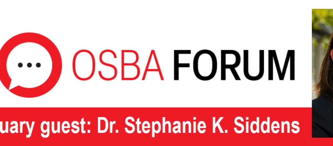 OSBA Forum featuring Dr. Stephanie K. Siddens