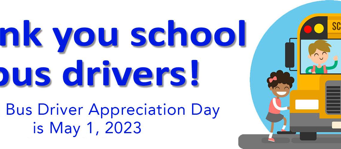 Bus Driver Appreciation Day 2023