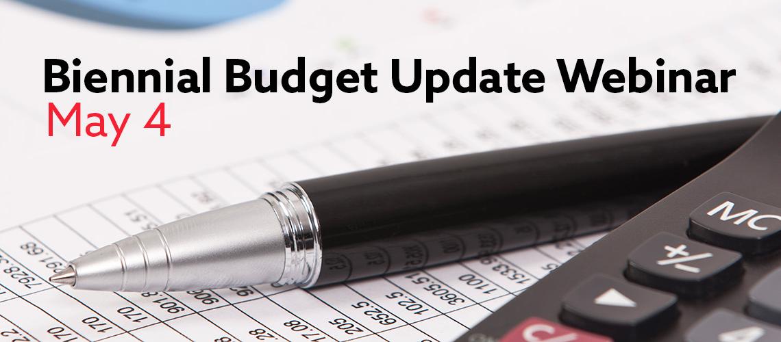 Biennial Budget Update Webinar on May 4 with photo of calculator and pen